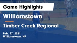 Williamstown  vs Timber Creek Regional  Game Highlights - Feb. 27, 2021