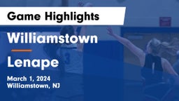 Williamstown  vs Lenape  Game Highlights - March 1, 2024