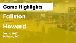 Fallston  vs Howard  Game Highlights - Jan 9, 2017