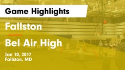 Fallston  vs Bel Air High Game Highlights - Jan 10, 2017