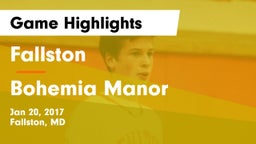 Fallston  vs Bohemia Manor  Game Highlights - Jan 20, 2017