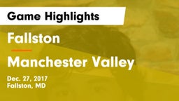 Fallston  vs Manchester Valley  Game Highlights - Dec. 27, 2017