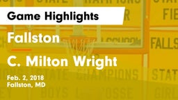 Fallston  vs C. Milton Wright  Game Highlights - Feb. 2, 2018