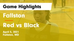 Fallston  vs Red vs Black Game Highlights - April 5, 2021