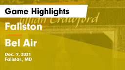 Fallston  vs Bel Air  Game Highlights - Dec. 9, 2021