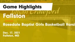 Fallston  vs Rosedale Baptist  Girls Basketball Varsity Game Highlights - Dec. 17, 2021
