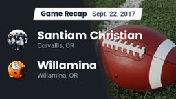 Recap: Santiam Christian  vs. Willamina  2017