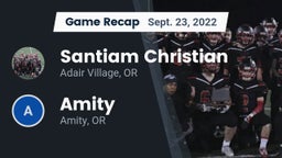 Recap: Santiam Christian  vs. Amity  2022