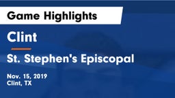 Clint  vs St. Stephen's Episcopal  Game Highlights - Nov. 15, 2019