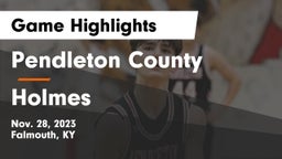 Pendleton County  vs Holmes  Game Highlights - Nov. 28, 2023