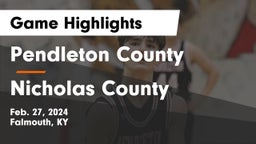 Pendleton County  vs Nicholas County  Game Highlights - Feb. 27, 2024
