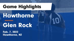 Hawthorne  vs Glen Rock  Game Highlights - Feb. 7, 2022