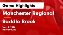 Manchester Regional  vs Saddle Brook  Game Highlights - Jan. 3, 2024