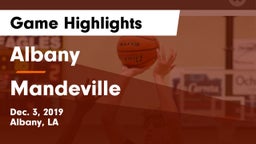 Albany  vs Mandeville Game Highlights - Dec. 3, 2019