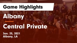 Albany  vs Central Private  Game Highlights - Jan. 25, 2021