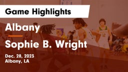 Albany  vs Sophie B. Wright  Game Highlights - Dec. 28, 2023