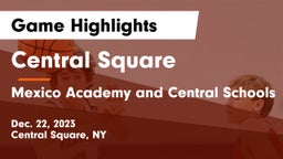 Central Square  vs Mexico Academy and Central Schools Game Highlights - Dec. 22, 2023