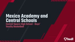 Central Square basketball highlights Mexico Academy and Central Schools