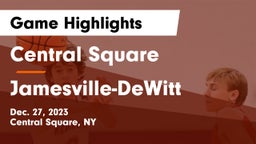 Central Square  vs Jamesville-DeWitt  Game Highlights - Dec. 27, 2023