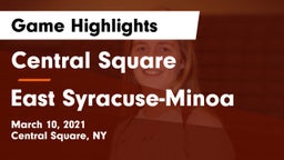 Central Square  vs East Syracuse-Minoa  Game Highlights - March 10, 2021