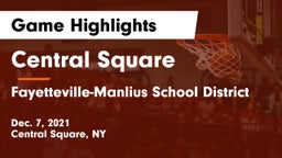 Central Square  vs Fayetteville-Manlius School District  Game Highlights - Dec. 7, 2021