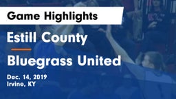 Estill County  vs Bluegrass United Game Highlights - Dec. 14, 2019
