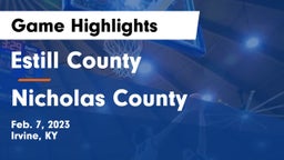 Estill County  vs Nicholas County  Game Highlights - Feb. 7, 2023