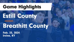 Estill County  vs Breathitt County  Game Highlights - Feb. 23, 2024