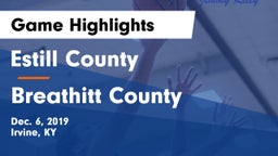Estill County  vs Breathitt County  Game Highlights - Dec. 6, 2019