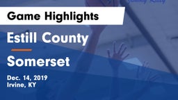 Estill County  vs Somerset  Game Highlights - Dec. 14, 2019