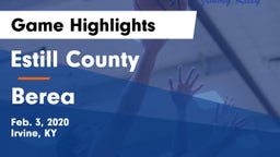 Estill County  vs Berea  Game Highlights - Feb. 3, 2020