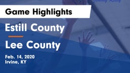 Estill County  vs Lee County  Game Highlights - Feb. 14, 2020