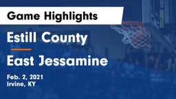 Estill County  vs East Jessamine  Game Highlights - Feb. 2, 2021