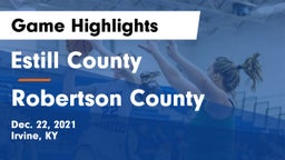 Estill County  vs Robertson County  Game Highlights - Dec. 22, 2021