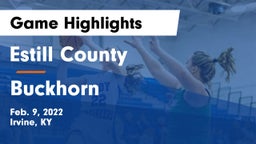 Estill County  vs Buckhorn  Game Highlights - Feb. 9, 2022