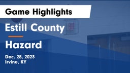 Estill County  vs Hazard  Game Highlights - Dec. 28, 2023