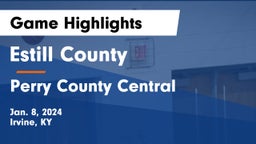 Estill County  vs Perry County Central  Game Highlights - Jan. 8, 2024