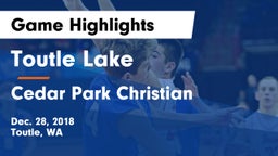 Toutle Lake  vs Cedar Park Christian  Game Highlights - Dec. 28, 2018
