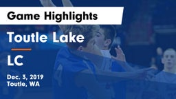 Toutle Lake  vs LC Game Highlights - Dec. 3, 2019