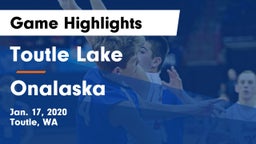 Toutle Lake  vs Onalaska  Game Highlights - Jan. 17, 2020