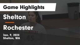 Shelton  vs Rochester  Game Highlights - Jan. 9, 2024