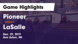 Pioneer  vs LaSalle  Game Highlights - Dec. 29, 2019