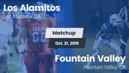 Matchup: Los Alamitos High vs. Fountain Valley  2016