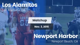 Matchup: Los Alamitos High vs. Newport Harbor  2016