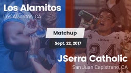 Matchup: Los Alamitos High vs. JSerra Catholic  2017