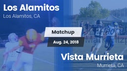 Matchup: Los Alamitos High vs. Vista Murrieta  2018