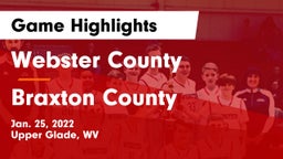 Webster County  vs Braxton County  Game Highlights - Jan. 25, 2022