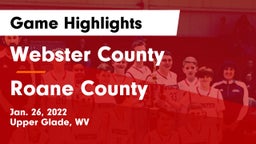 Webster County  vs Roane County  Game Highlights - Jan. 26, 2022