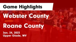 Webster County  vs Roane County  Game Highlights - Jan. 24, 2023