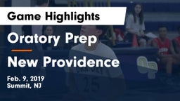 Oratory Prep  vs New Providence  Game Highlights - Feb. 9, 2019